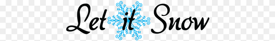 Let It Snow Never Snows In Bakersfield, Nature, Outdoors, Pattern, Snowflake Free Png Download