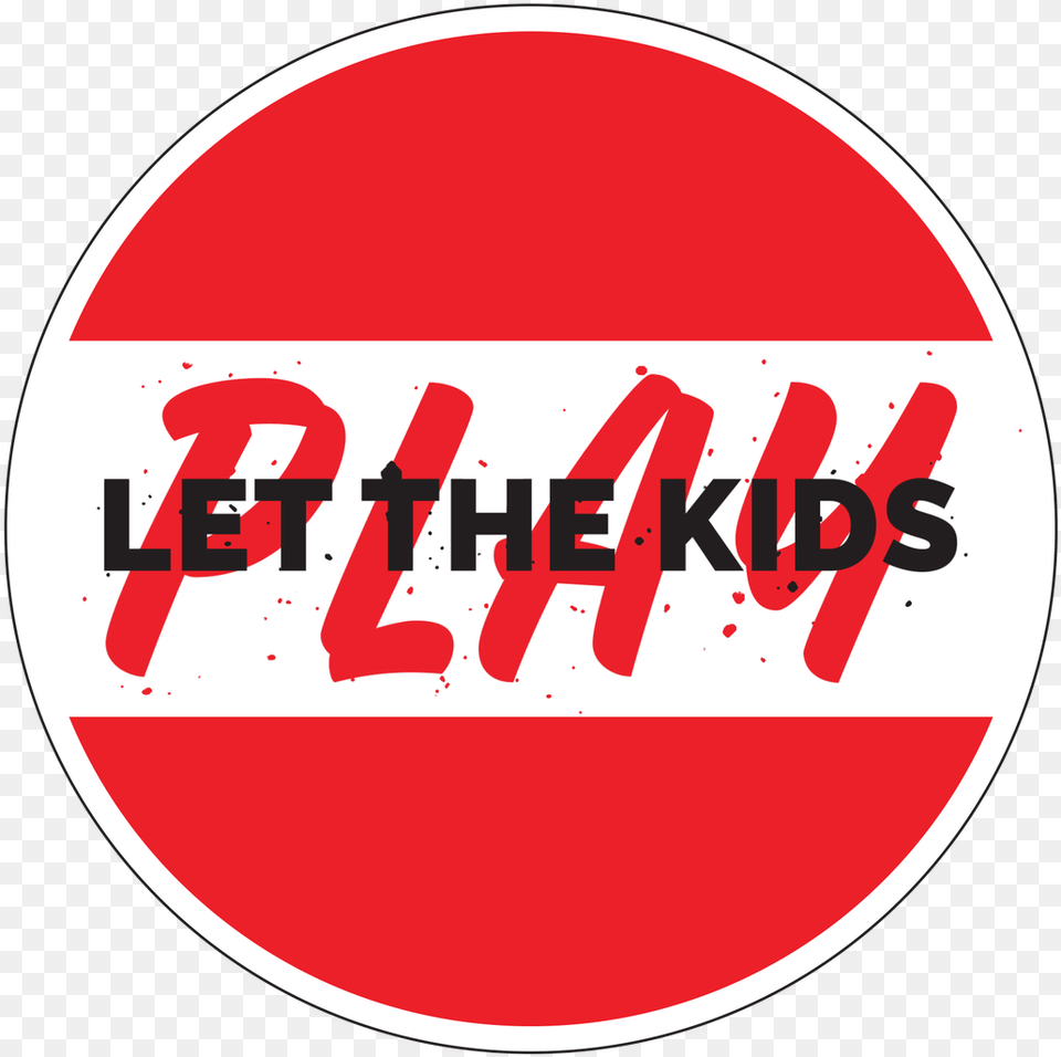 Let The Kids Play Knob Sticker Circle, Logo, Sign, Symbol, Disk Free Png Download