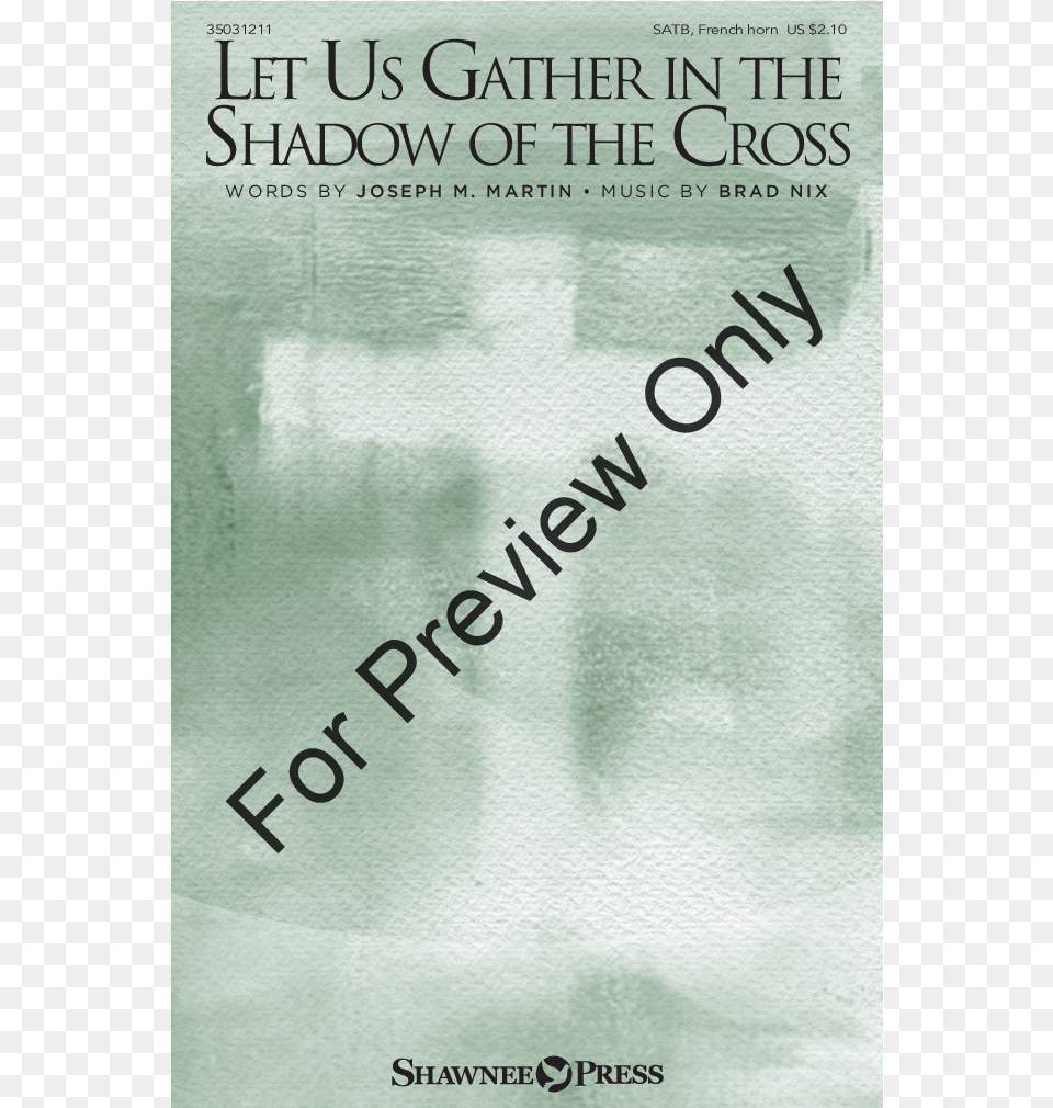Let Us Gather In The Shadow Of The Cross Thumbnail, Book, Novel, Publication, Text Png Image