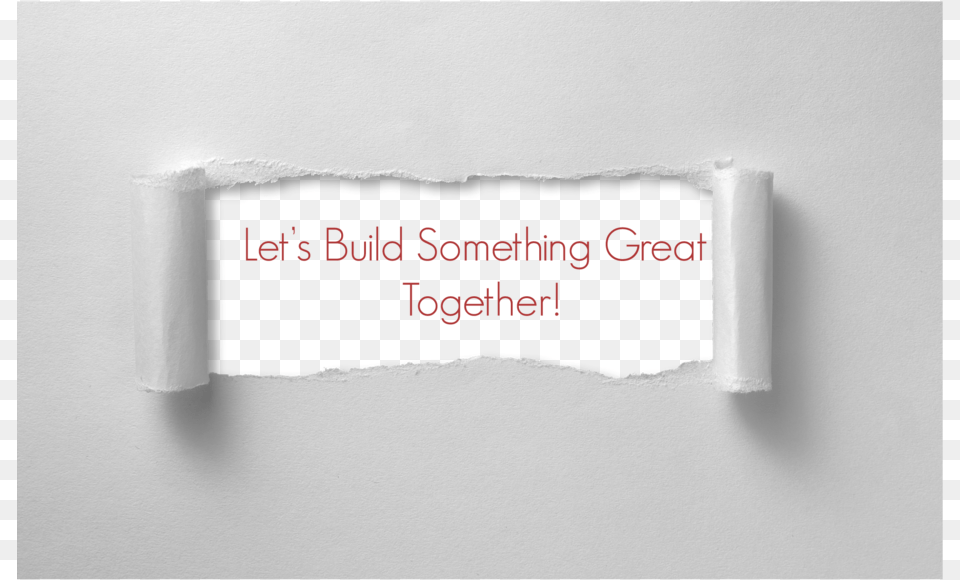 Lets Build Something Great Together Facial Tissue, Electronics, Screen, Computer Hardware, Hardware Png