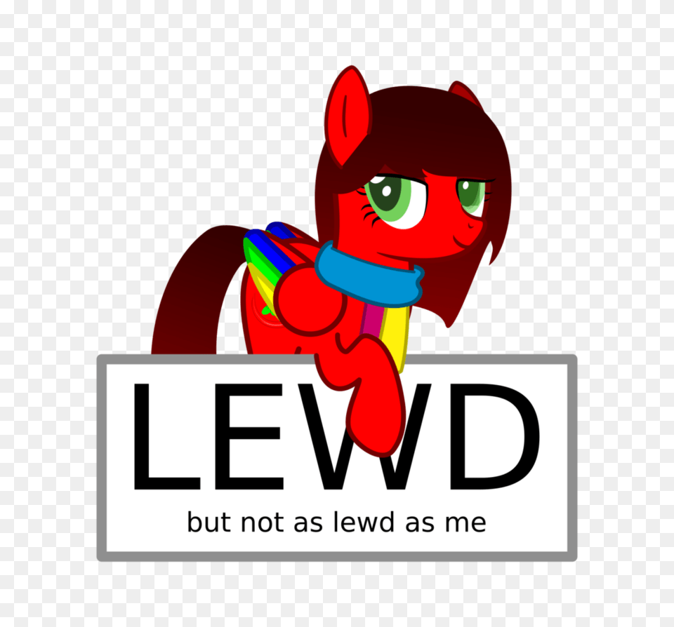 Lewd But Not As Lewd As Me Png