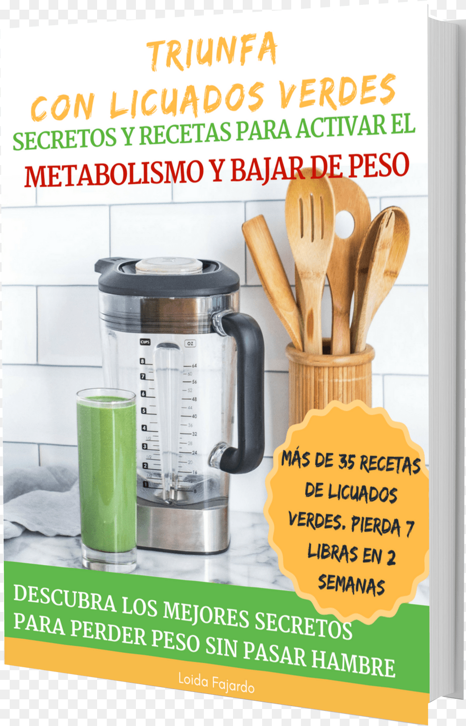 Libro De Secretos Y Mas De 35 Recetas De Licuados Verdes Smoothie, Cup, Cutlery, Spoon Png