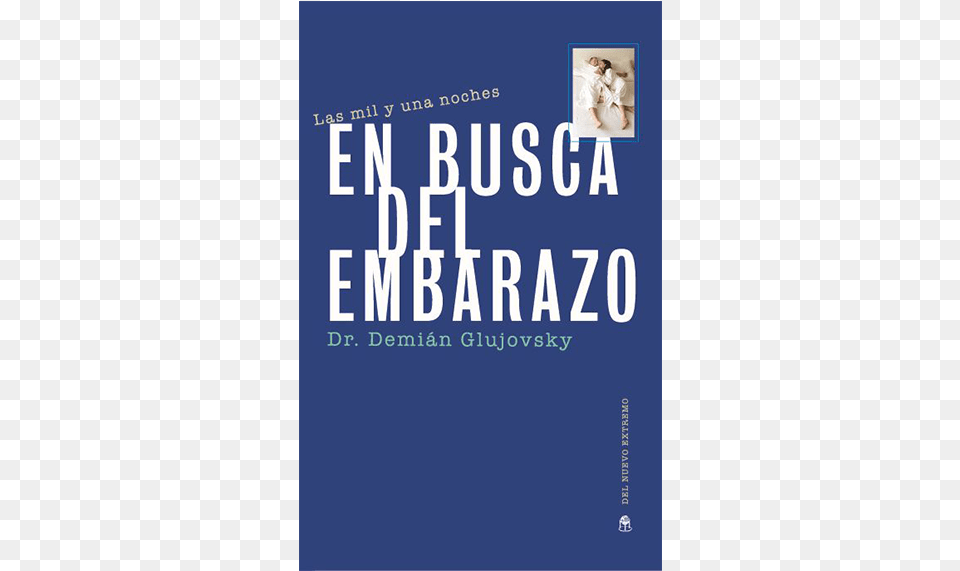 Libro En Busca Del Embarazo Book Cover, Publication, Novel, Martial Arts, Person Free Png