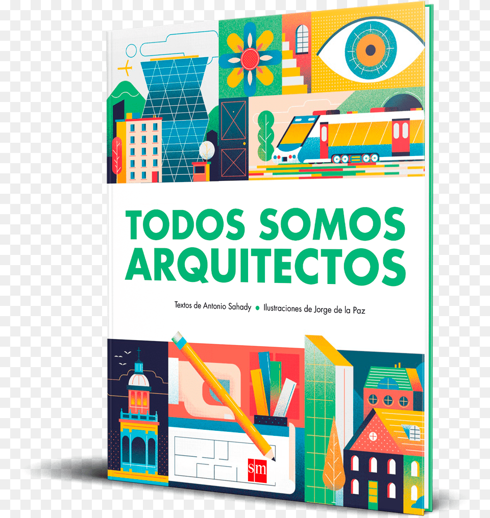 Libro Todos Somos Arquitectos Colegio De Arquitectos De Nuevo Leon, Advertisement, Poster, Play Area, Toy Png Image