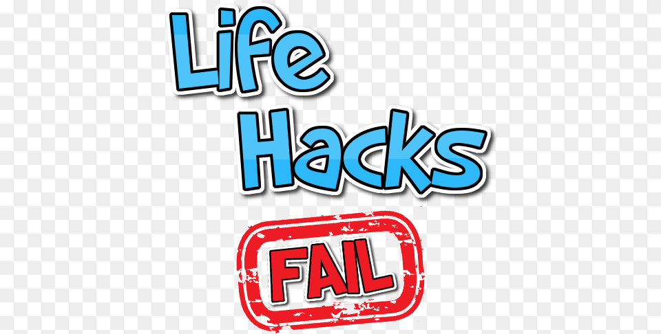 Life Hack Fails Life Hack, Dynamite, Weapon, Logo Png