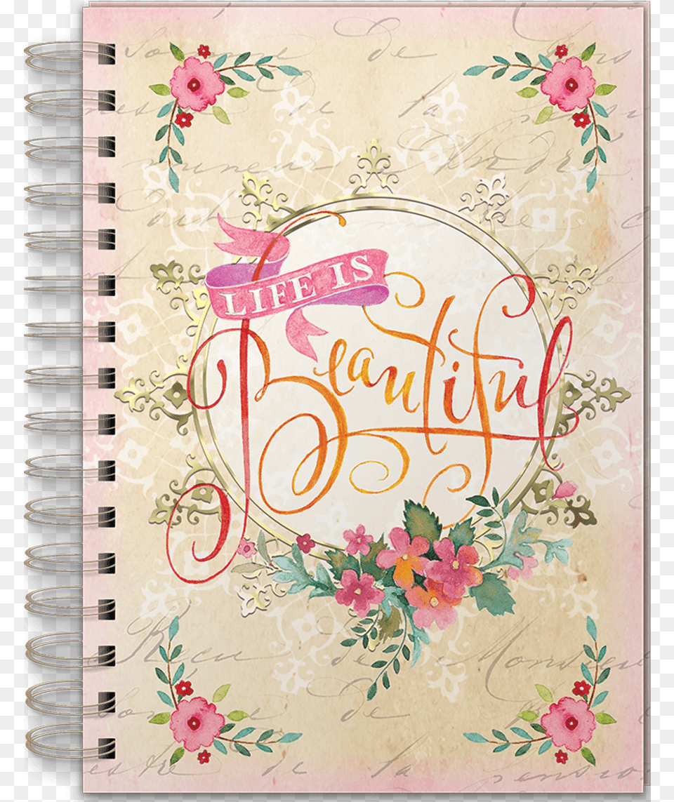 Life Is Beautiful Spiral Bound Journal Punch Studio Life Is Beautiful Spiral Bound Journal, Flower, Plant, Rose, Text Png