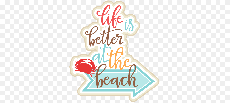 Life Is Better At The Beach Title Svg Scrapbook Cut Life Is Better At The Beach, Envelope, Greeting Card, Mail, Text Png Image