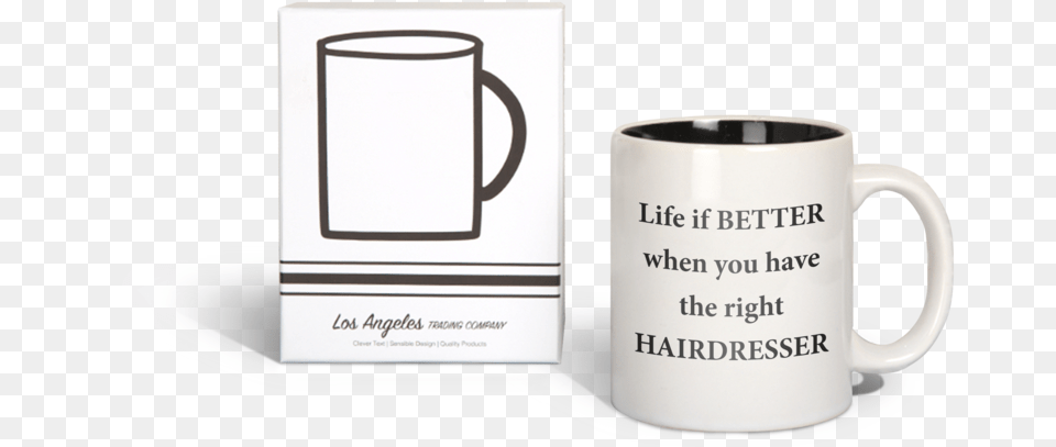 Life Is Better With A Hairdresser Hustlin 15 Oz Mug, Cup, Beverage, Coffee, Coffee Cup Free Png