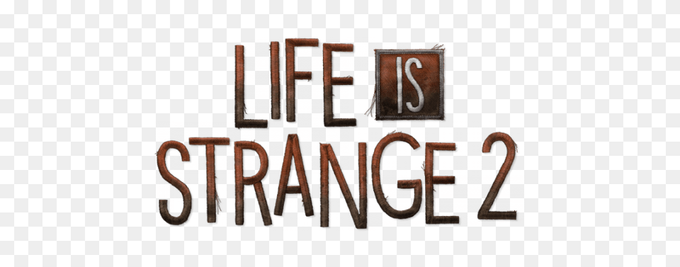 Life Is Strange 2 Logo, Text, Symbol Free Transparent Png