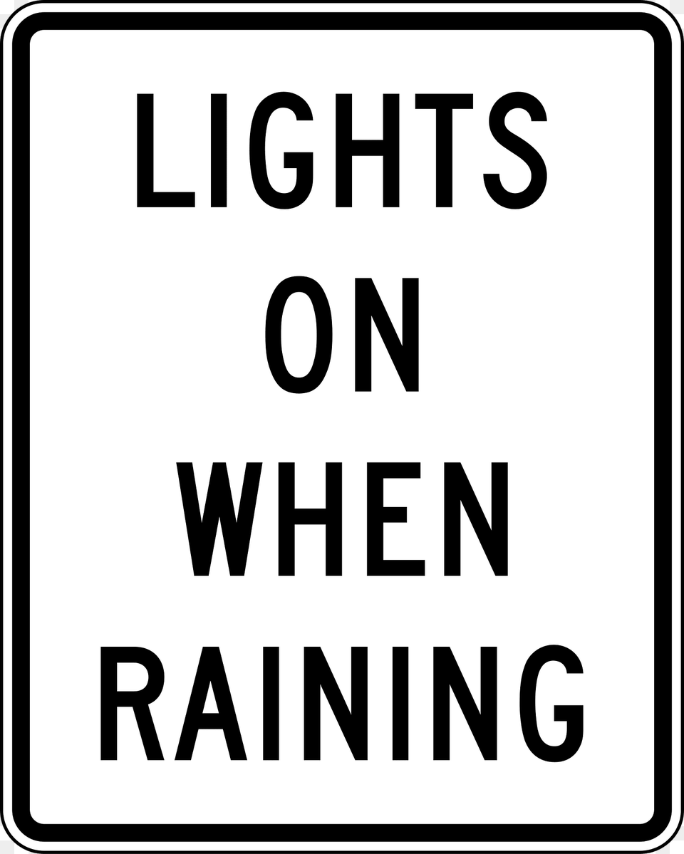 Lights On When Raining Clipart, Sign, Symbol, Road Sign Free Png