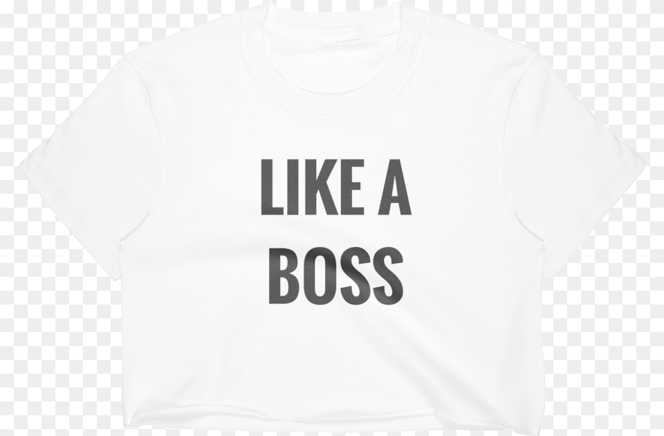 Like A Boss Active Shirt, Clothing, T-shirt Free Transparent Png
