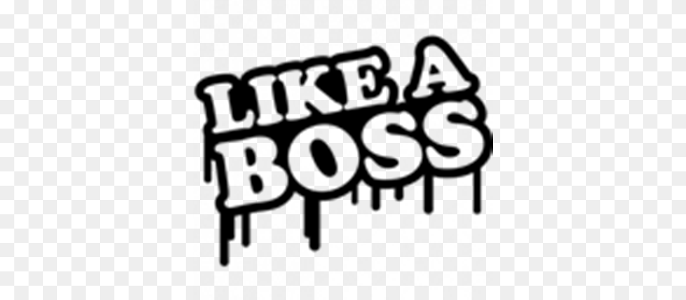 Like A Boss Transparent Like A Boss Images, Gray Free Png