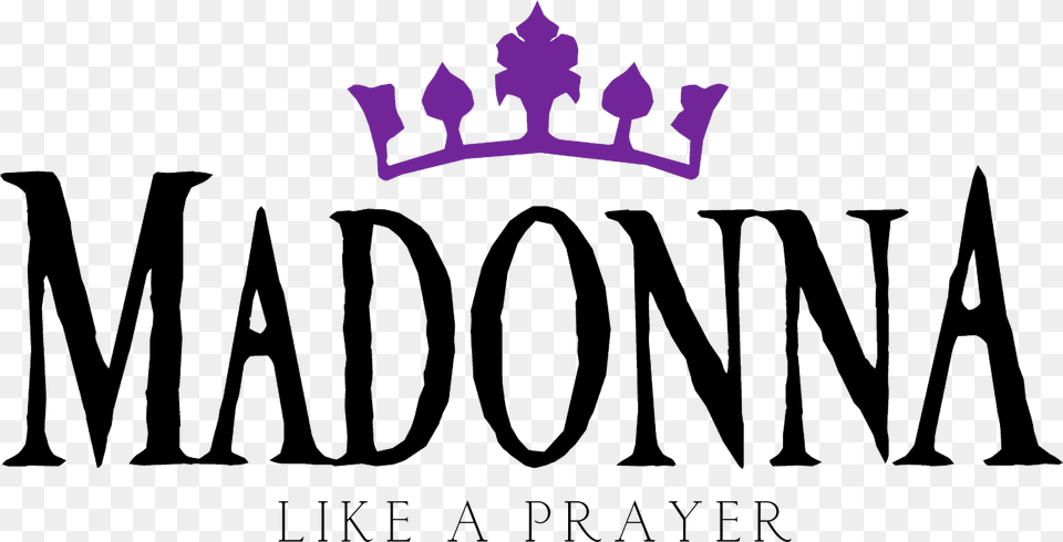 Like A Prayer Single Logo Madonna Like A Prayer Logo, Accessories, Jewelry, Crown Free Png
