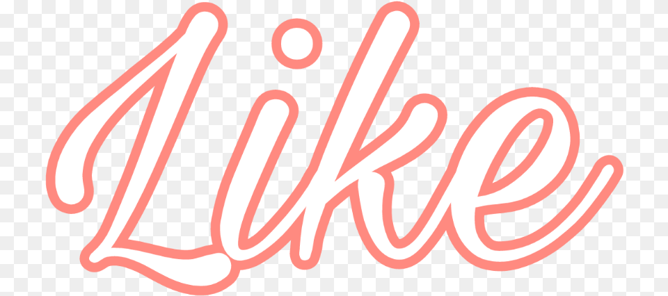 Like Youtube Outro Intro Tumblr Calligraphy, Light, Neon, Text, Smoke Pipe Png Image
