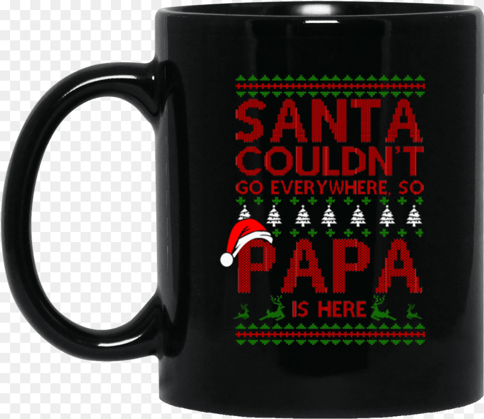 Limited Edition Christmas Santa Go Every Where Black Mornings Are For Coffee And Contemplation Mug, Cup, Beverage, Coffee Cup Png