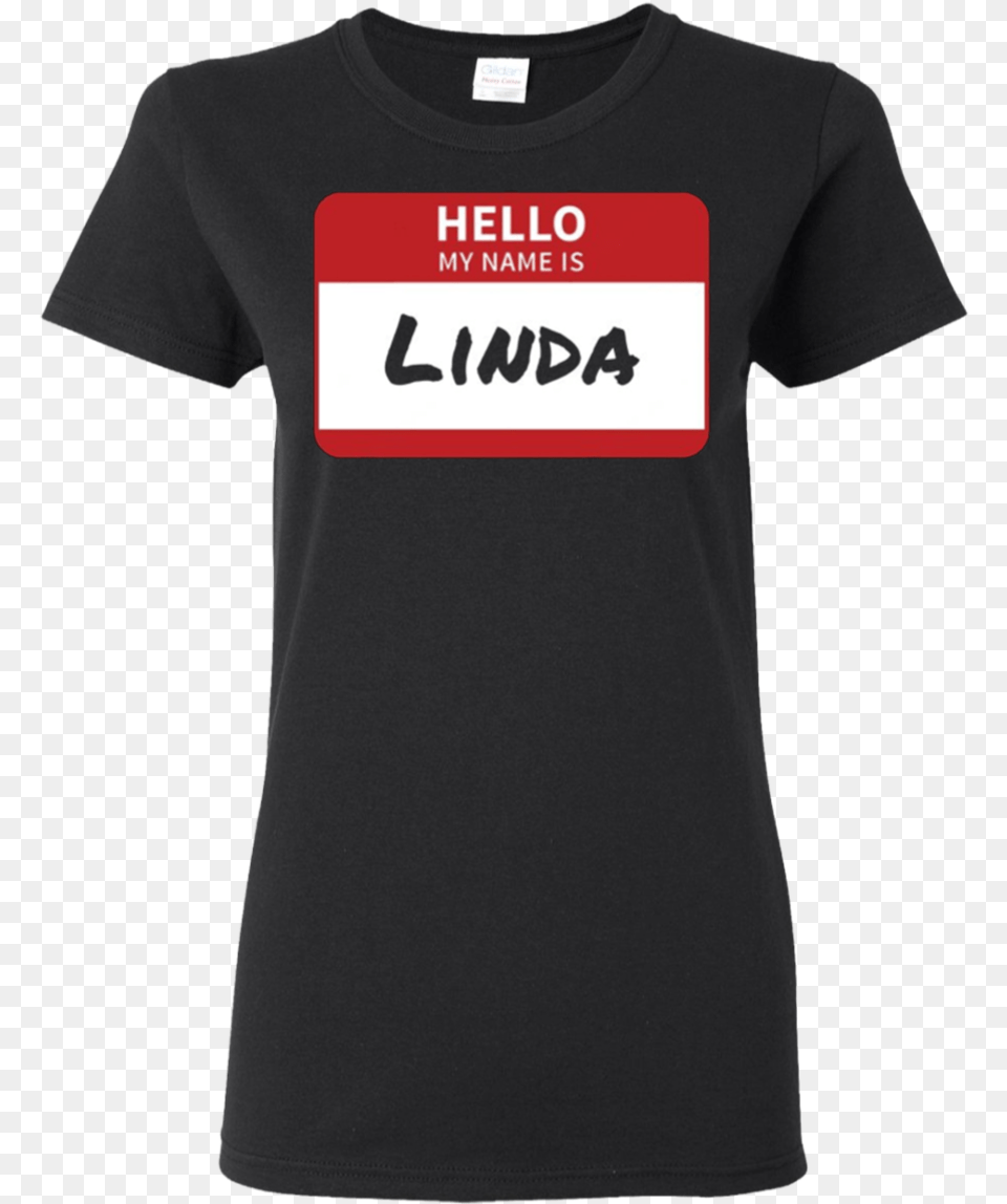 Linda Name Tag T Shirt Hello My Name Is Sticker Scott Frost Nebraska Shirt, Clothing, T-shirt Free Transparent Png