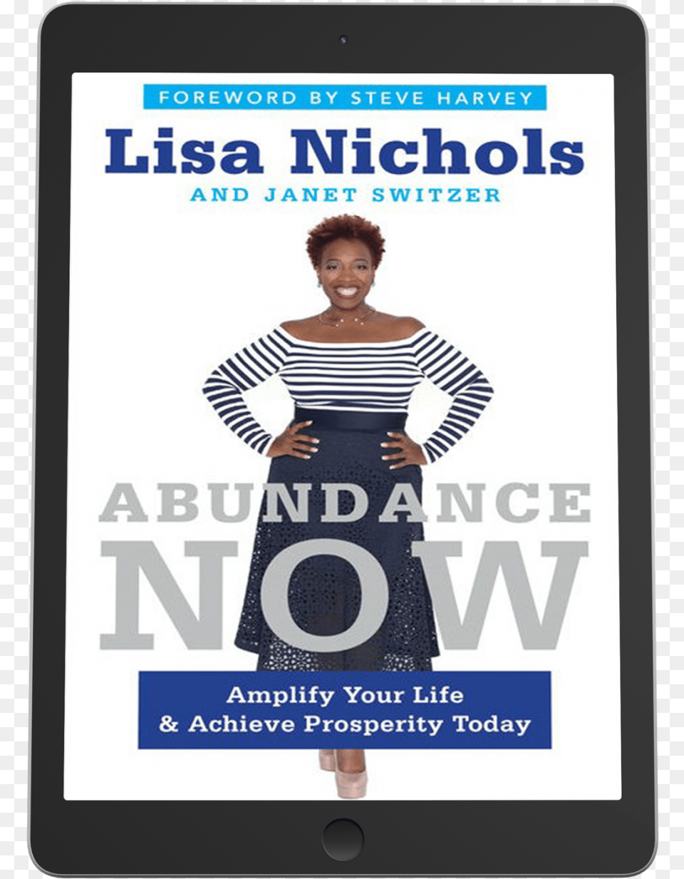 Lisa Nichols Abundance Now Amplify Your Life Achieve, Long Sleeve, Sleeve, Clothing, Poster Png