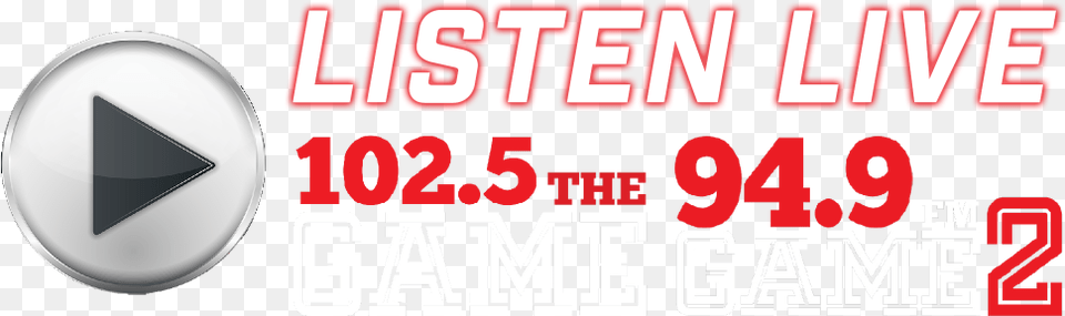 Listen Live Button New 1025 The Game, Symbol Png