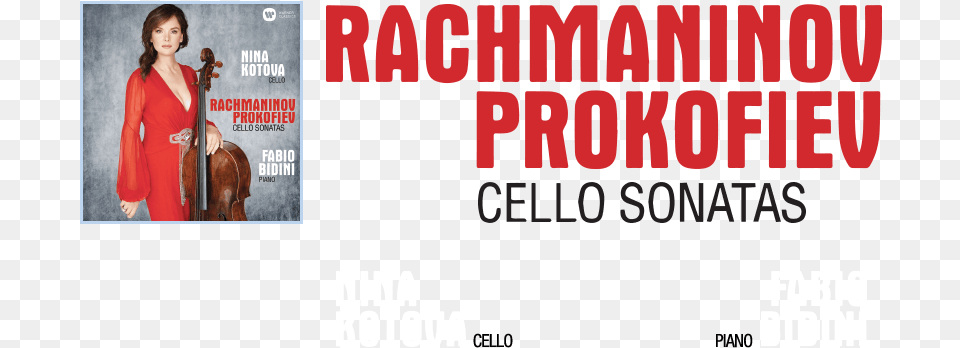 Listen Now On Nina Kotova Rachmaninoff Prokofiev Cello Sonatas, Adult, Female, Musical Instrument, Person Free Png