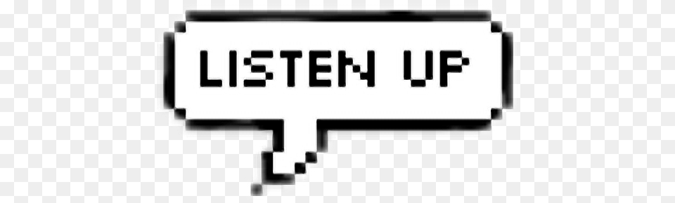 Listen Up Listenup Pixel Speech Art Overlay Hate You Text Bubble, Stencil Png