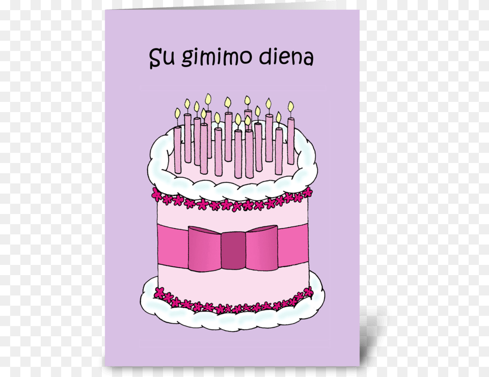 Lithuanian Happy Birthday Greeting Card Joyeux Anniversaire En Albanais, Birthday Cake, Cake, Cream, Dessert Free Transparent Png