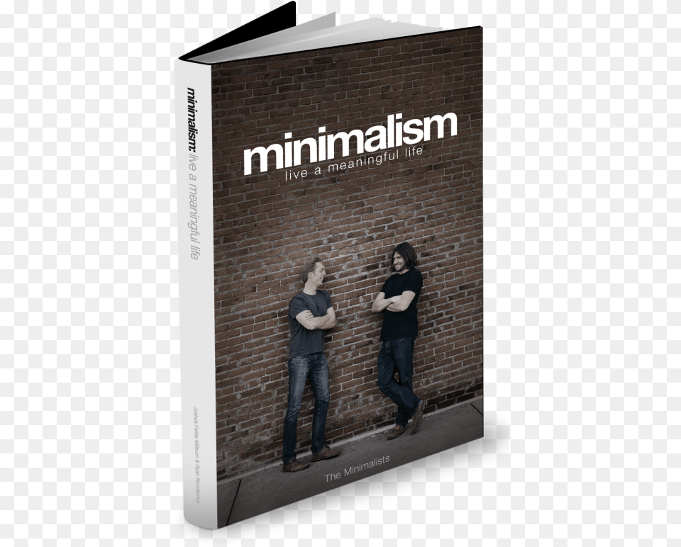 Live A Meaningful Life Minimalism By Joshua Fields Millburn, Pants, Brick, Clothing, Adult Free Png Download