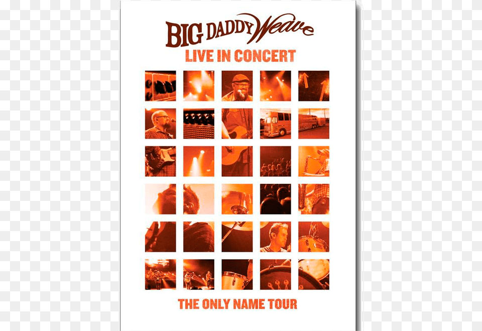 Live In Concert Dvd Big Daddy Weave, Advertisement, Poster, Person, Adult Free Png Download