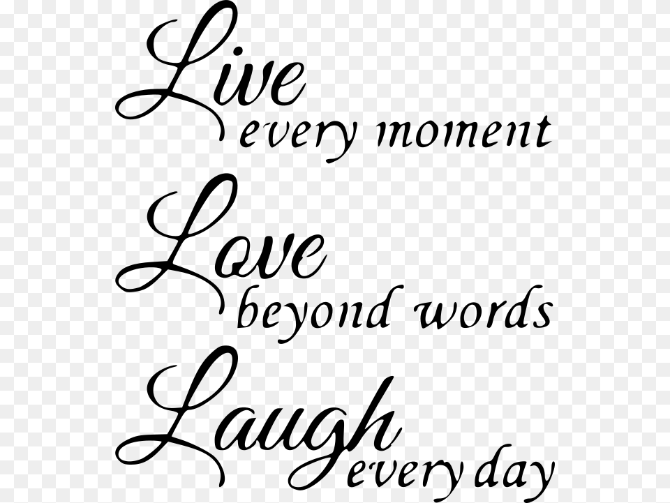 Live Laugh Love Adhesive Vinyl Live Laugh Love Designs, Gray Free Png