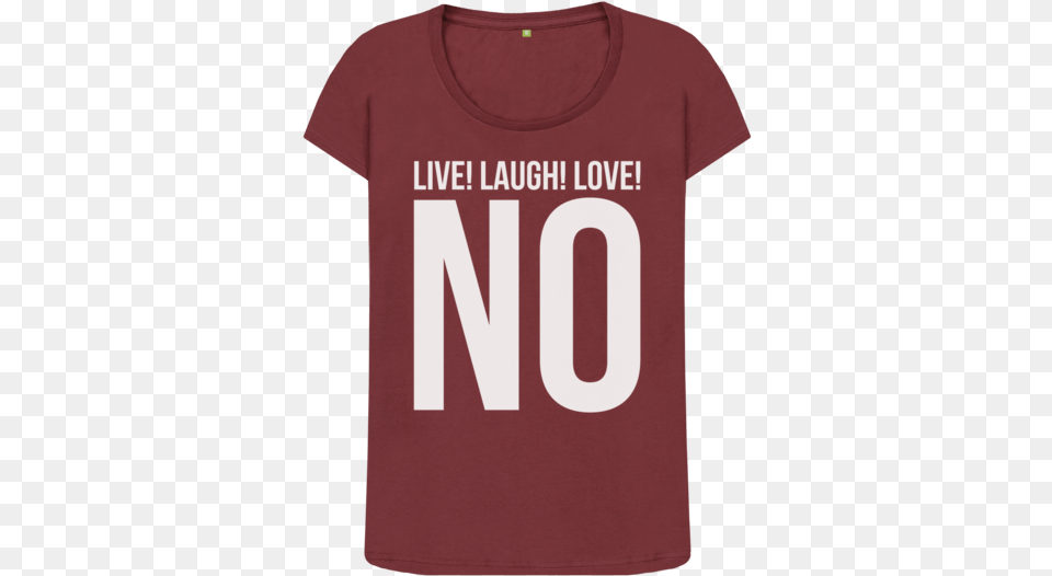 Live Laugh Love Top Active Shirt, Clothing, Maroon, T-shirt Free Png Download