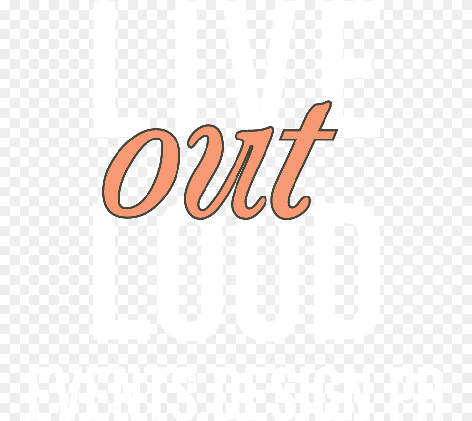 Live Out Loud Inc Design, Logo, Advertisement, Text, Poster Png Image