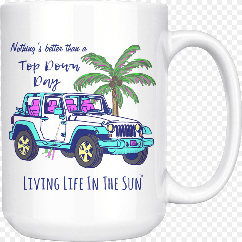 Living Life In The Sun Top Down Day Jeep Coffee Mug Mug, Car, Vehicle, Tree, Transportation Free Png Download
