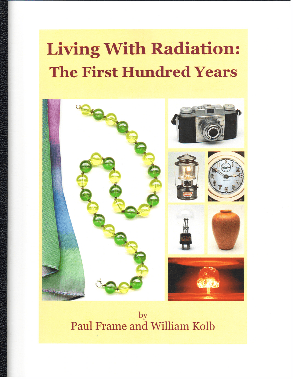 Living With Radiation The First Hundred Years Free Transparent Png