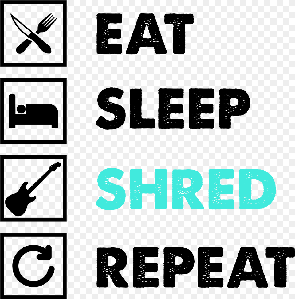 Load Image Into Gallery Viewer Eat Sleep Shred Repeat Graphic Design, Logo, Text Free Transparent Png