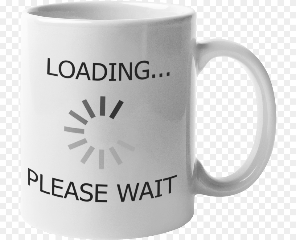 Loadingplease Wait White Ceramic Coffee Mug Mug Joke, Cup, Beverage, Coffee Cup Png Image