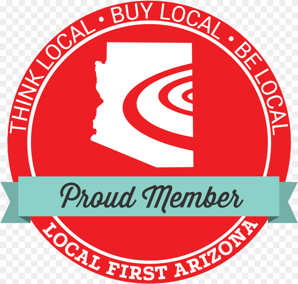 Local First Arizona Proud Member Banner Local First Az Logo, Sticker, Emblem, Symbol Png Image