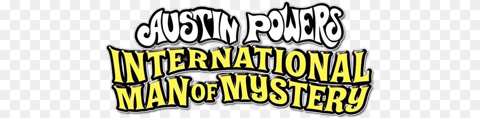 Logo For Austin Powers Austin Powers, Text, Dynamite, Weapon Free Transparent Png