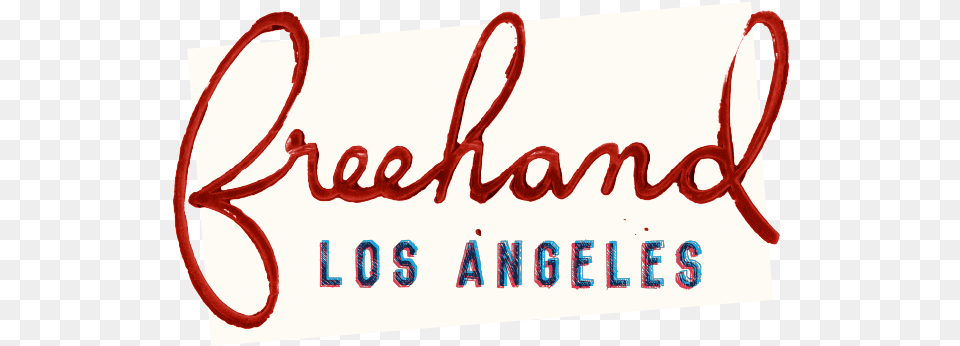 Logo For Freehand Los Angeles Freehand Los Angeles Logo, Text Free Png Download