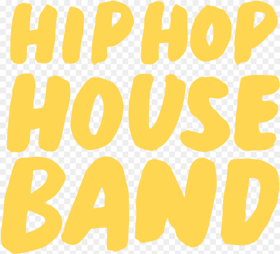 Logo Hip Hop House Band, Text Free Png Download
