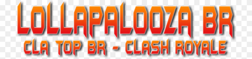 Lollapalooza Br Clash Royale Brazil, Text, City, Scoreboard Free Png Download
