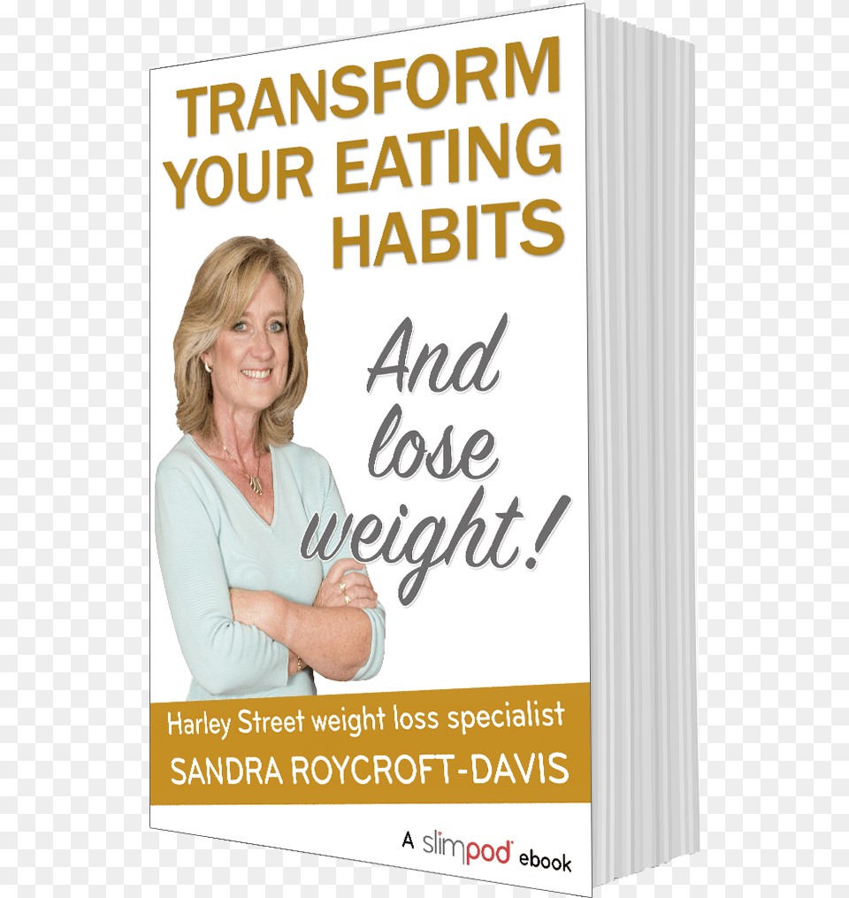 Lose Weight By Changing Eating Habits Ebook Flyer, Adult, Publication, Poster, Person Png