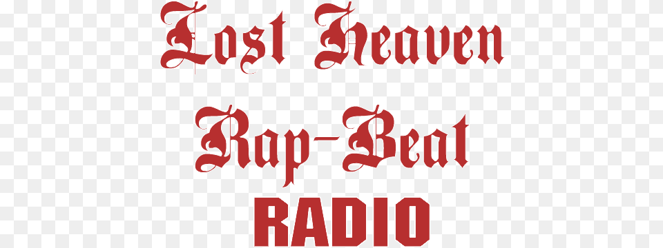 Lost Heaven Rap Beat Radio Brave Soul, Text, Alphabet Png Image