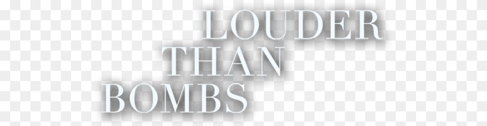 Louder Than Bombs, Text, Scoreboard, Alphabet Free Png Download