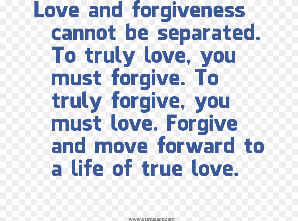 Love And Forgiveness Cannot Be Searated To Truly Love True Love Forgives Mistakes, Text, Scoreboard Free Transparent Png