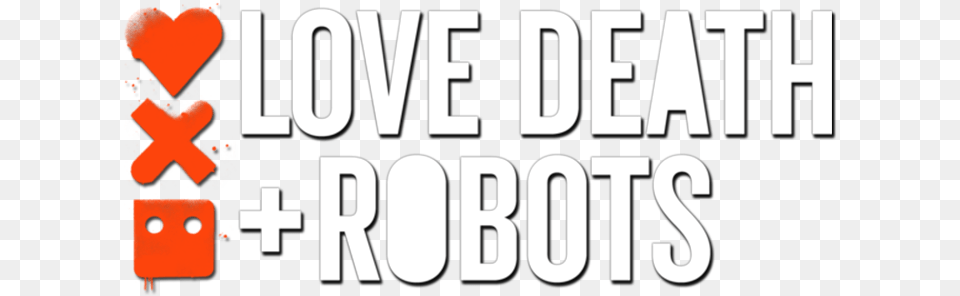 Love Death Robots Logo Calligraphy, Text, Light Free Png Download