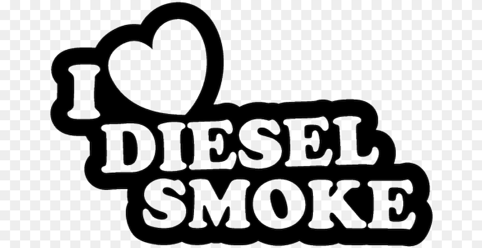 Love Diesel Smoke, Text Free Png