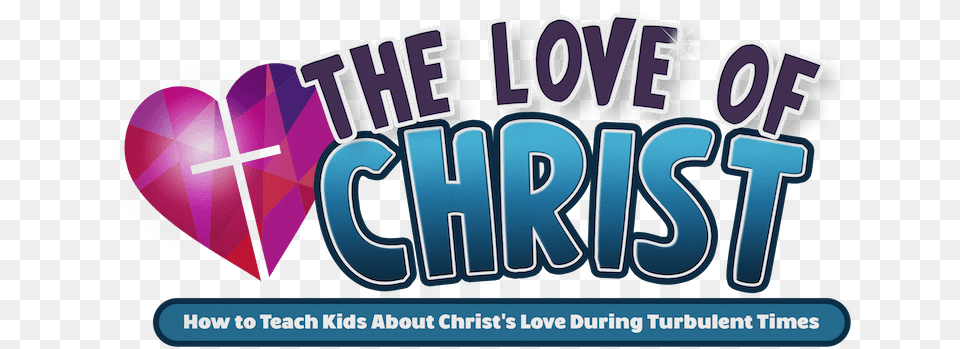 Love Of Christ Lesson Pack For Kids U2014 Teach Sunday School Language, Logo, Dynamite, Weapon Free Transparent Png