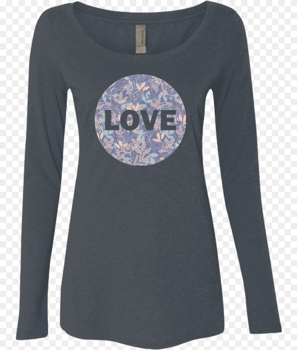 Love Quote Long Sleeve T Shirt Long Sleeved T Shirt, Clothing, Long Sleeve, T-shirt, Person Free Png Download