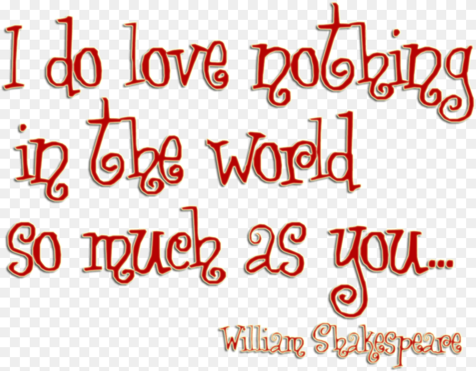 Love Quotes For Him Funny Love Quotes Shakespeare Full Shakespeare Love Quotes, Text Free Png Download