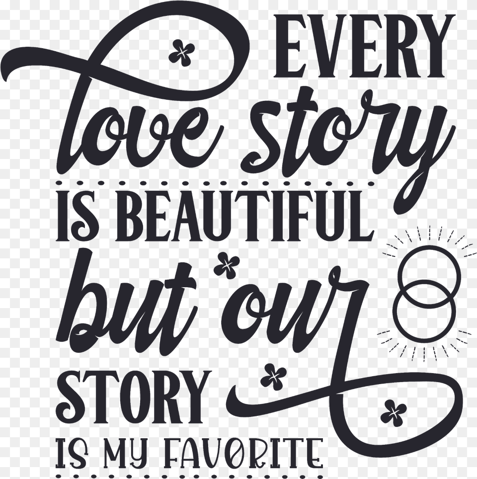 Love Story Quote Valentine Valentinesday Text Calligraphy, Advertisement, Poster Png