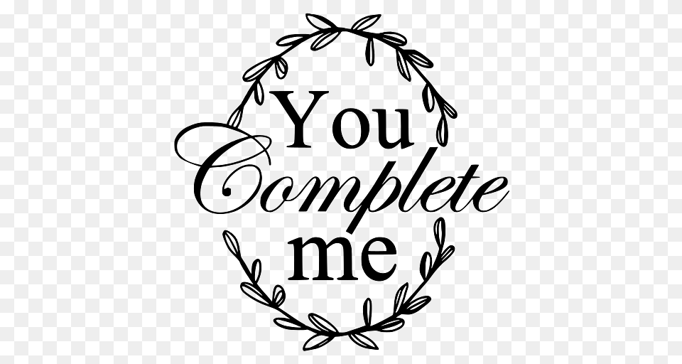 Love You Complete Me Laurel, Green, Text, Dynamite, Weapon Free Png